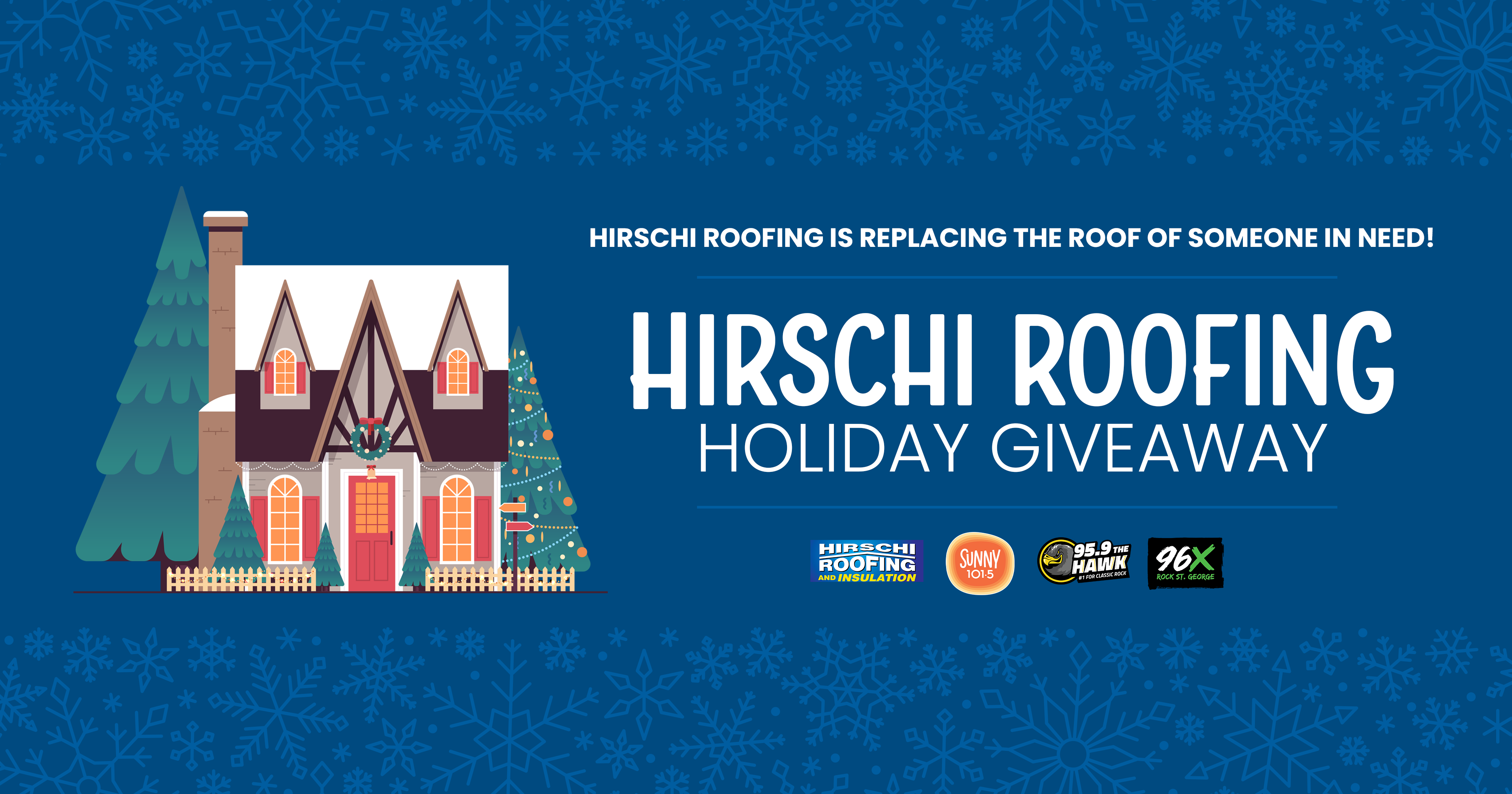 Hirschi Roofing Holiday Giveaway